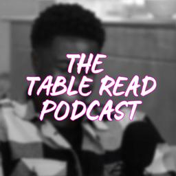 The Table Read Podcast