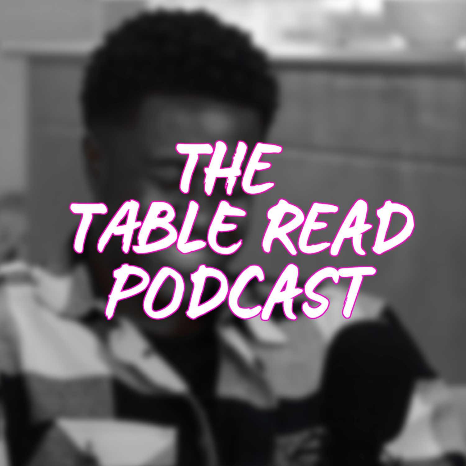 The Table Read Podcast